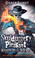 Skulduggery Pleasant 07 : Kingdom of the Wicked